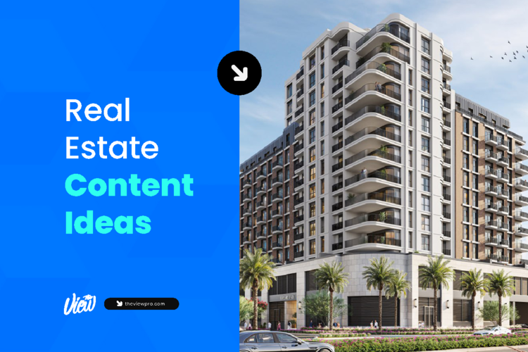 Real Estate Content Ideas